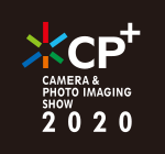 CP＋2020　カメラと写真映像のワールドプレミアショー「CP＋（シーピープラス）」公式ページはこちら